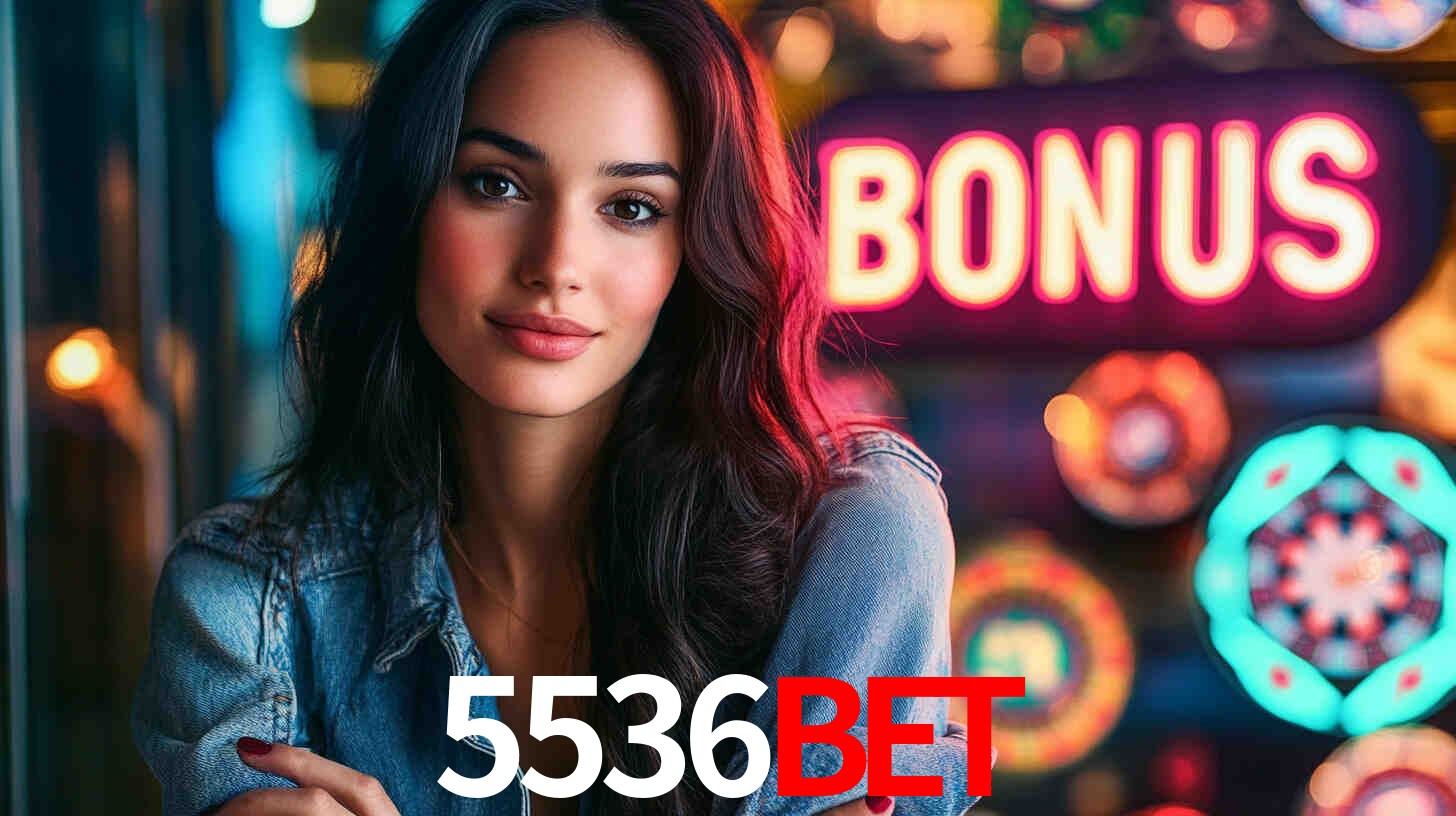 5536Bet - Cassino é Aqui - 5536Bet Com Login