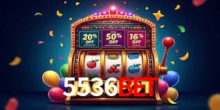 5536Bet - Rápido Acesse